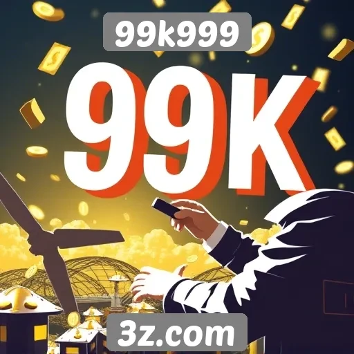 Estratégias para maximizar ganhos em 99k999